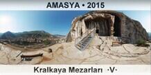 AMASYA Kralkaya Mezarlar  V