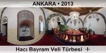 ANKARA Hac Bayram Veli Trbesi  I