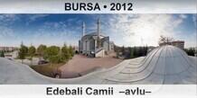 BURSA Edebali Camii  Avlu