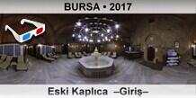 BURSA Eski Kaplca  Giri