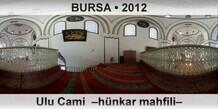 BURSA Ulu Cami  Hnkar mahfili