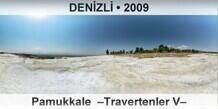 DENZL Pamukkale  Travertenler V