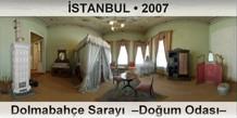 STANBUL Dolmabahe Saray  Doum Odas