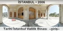 STANBUL Tarih stanbul Valilik Binas  Giri