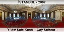 STANBUL Yldz ale Kasr  ay Salonu