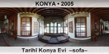 KONYA Tarih Konya Evi  Sofa