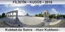 FLSTN  KUDS Kubbet-s Sahra  Hzr Kubbesi