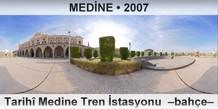 MEDNE Tarih Medine Tren stasyonu  Bahe