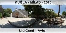 MULA  MLAS Milas Ulu Cami  Avlu