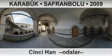 KARABK  SAFRANBOLU Cinci Han  Odalar