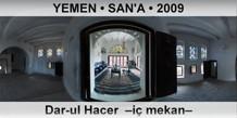 YEMEN  SAN'A Dar-ul Hacer   mekan