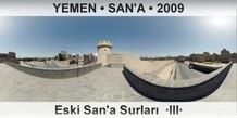 YEMEN  SAN'A Eski San'a Surlar  III