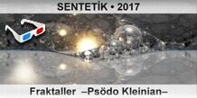 SENTETK Fraktaller  Psdo Kleinian