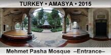 TURKEY • AMASYA Mehmet Pasha Mosque  –Entrance–