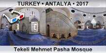TURKEY • ANTALYA Tekeli Mehmet Pasha Mosque
