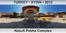 TURKEY • AYDIN Nasuh Pasha Complex