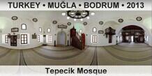 TURKEY • MUĞLA • BODRUM Tepecik Mosque