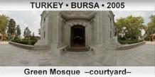 TURKEY • BURSA Green Mosque  –Courtyard–