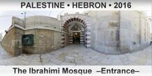 PALESTINE • HEBRON The Ibrahimi Mosque  –Entrance–