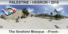 PALESTINE • HEBRON The Ibrahimi Mosque  –Front–