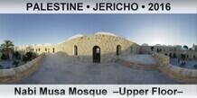 PALESTINE • JERICHO Nabi Musa Mosque  –Upper Floor–