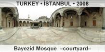 TURKEY • İSTANBUL Bayezid Mosque  –Courtyard–