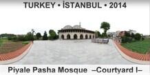 TURKEY • İSTANBUL Piyale Pasha Mosque  –Courtyard I–