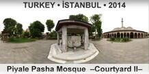 TURKEY • İSTANBUL Piyale Pasha Mosque  –Courtyard II–
