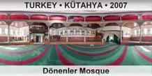 TURKEY • KÜTAHYA Dönenler Mosque