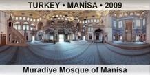 TURKEY • MANİSA Muradiye Mosque of Manisa