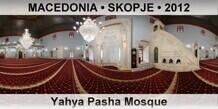FYR MACEDONIA • SKOPJE Yahya Pasha Mosque